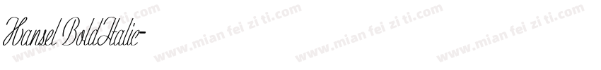 Hansel BoldItalic字体转换